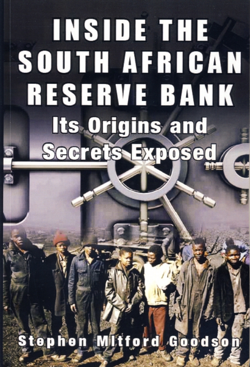 Inside The South African Reserve Bank Christian Liberty Books
