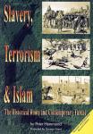 SLAVERY, TERRORISM & ISLAM