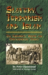 SLAVERY TERRORISM AND ISLAM
