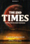 End Times Book 9 - Eternal Judgement