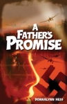 FATHER'S PROMISE, A