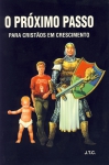 O PRO`XIMO PASSO