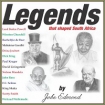 Legends that shaped South Africa CD
