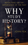 WHY STUDY HISTORY