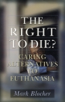 RIGHT TO DIE ?