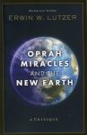 OPRAH, MIRACLES AND THE NEW EARTH