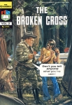 CRUSADERS. VOL. 2 - THE BROKEN CROSS