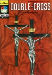 CRUSADERS VOL. 13 - DOUBLE - CROSS