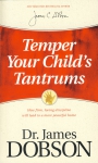 TEMPER YOUR CHILD'S TANTRUMS