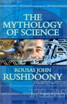 MYTHOLOGY OF SCIENCE