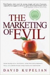 Marketing of Evil, The