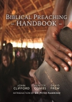 Biblical Preaching Handbook