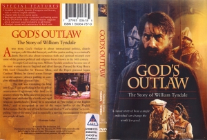 GOD'S OUTLAW - THE STORY OF WILLIAM TYNDALE