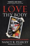 Love Thy Body