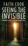Seeing the Invisible