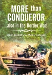 More than Conqueror... also in the Border War