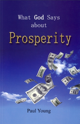 WHAT GOD SAYS ABOUT PROSPERITY