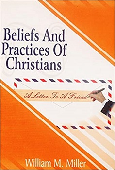 BELIEFS & PRACTICES OF CHRISTI