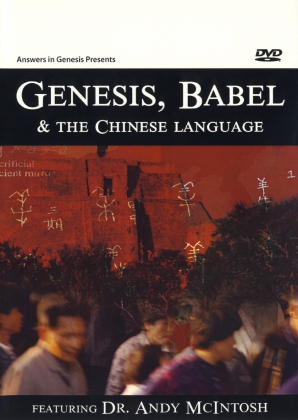 GENESIS, BABEL & THE CHINESE LANGUAGE