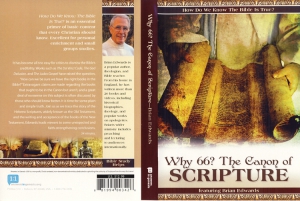 WHY 66? THE CANON OF SCRIPTURE