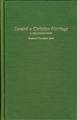 TOWARD A CHRISTIAN MARRIAGE