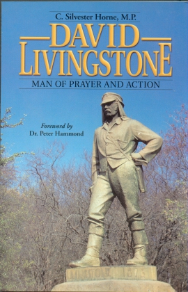 DAVID LIVINGSTONE - MAN OF PRAYER AND ACTION