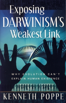 EXPOSING DARWINISM'S WEAKEST L