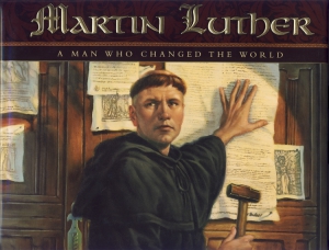 MARTIN LUTHER - A MAN WHO CHAN