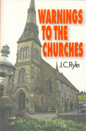 WARNINGS TO THE CHURCHES