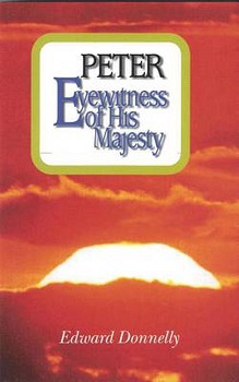 Peter - Eyewitness of His Majesty