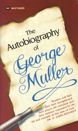 AUTOBIOGRAPHY- GEORGE MULLER