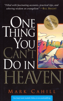 ONE THING YOU CANT DO IN HEAVEN