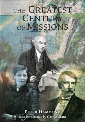 Greatest Century of Missions
