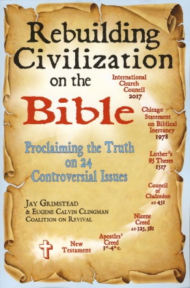 REBUILDING CIVILIZATION ON THE BIBLE