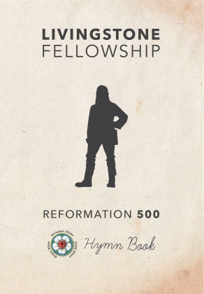 Livingstone Fellowship  Ref 500 Hymn Book