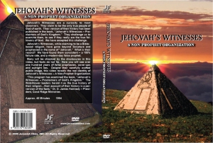 JEHOVAH'S WITNESSES - A NON-PRPPHET ORGANIZATION