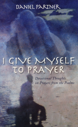 I GIVE MYSELF TO PRAYER
