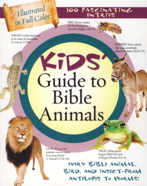 KIDS' GUIDE TO BIBLE ANIMALS