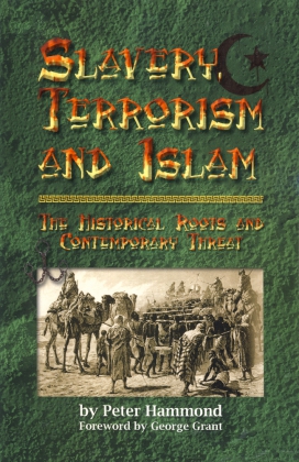 SLAVERY, TERRORISM AND ISLAM