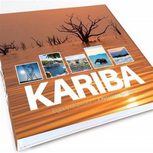 Kariba - Legacy of a Vision
