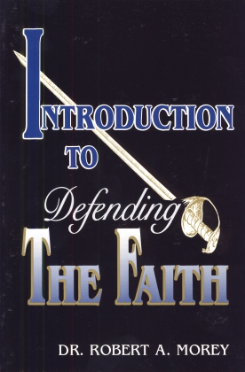 INTRODUCTION TO DEFENDING THE FAITH