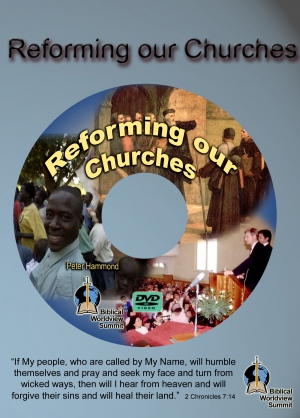REFORMING OUR CHURCHES DVD