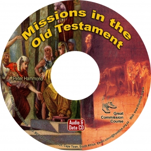 MISSIONS IN THE OLD TESTAMENT