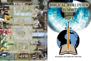 BIBLICAL WORLDVIEW SUMMIT 2010