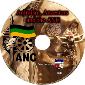 ANIMISM, ANCESTORS AND THE ANC
