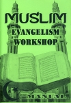 MUSLIM EVANGELISM WORKSHOP-MANUAL