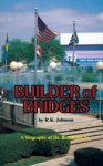 BUILDERS OF BRIDGES