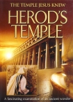 HEROD'S TEMPLE - THE TEMPLE JESUS KNEW