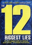 12 BIGGEST LIES DVD, THE