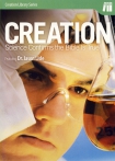 CREATION: SCIENCE CONFIRMS THE BIBLE IS TRUE